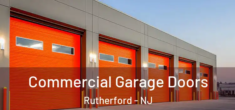  Commercial Garage Doors Rutherford - NJ