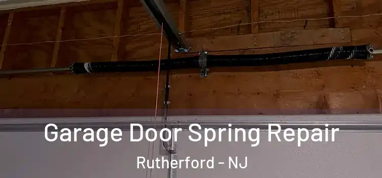  Garage Door Spring Repair Rutherford - NJ