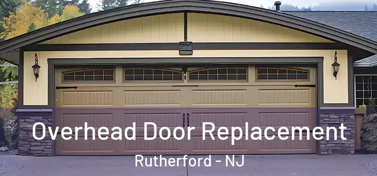  Overhead Door Replacement Rutherford - NJ